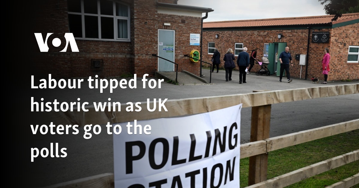 Labour tipped for historic win as UK voters go to the polls   
