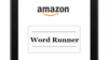 Amazon's Tool for Reading, One Word at a Time