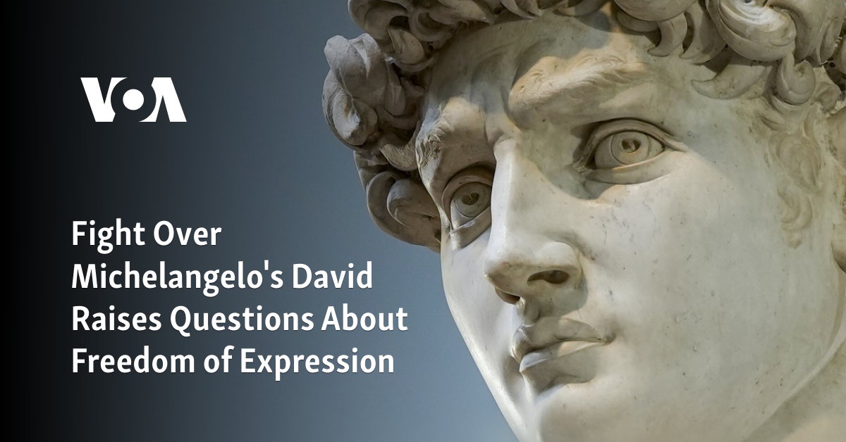 Fight Over Michelangelo’s David Raises Questions About Freedom of Expression