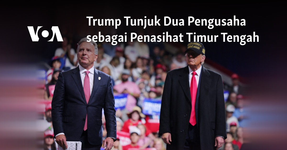 Trump Tunjuk Dua Pengusaha sebagai Penasihat Timur Tengah