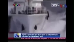 Bắc Kinh: Tàu Việt Nam cố tình đâm tàu Trung Quốc ở Biển Đông
