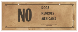 FILE - Jim Crow sign, Lonestar Restaurant Association, Dallas, Texas. (Library of Congress)