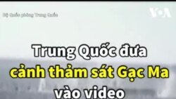 Trung Quốc đưa hình ảnh thảm sát Gạc Ma vào video tuyên truyền