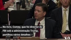 James Comey chama o Presidente americano, Donald Trump, de "chefe da máfia"