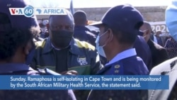 VOA60 Africa - South Africa's President Ramaphosa has COVID-19 But Symptoms Mild, Presidency Says