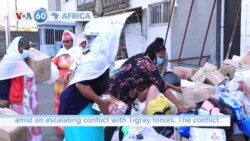 VOA60 Africa - Ethiopian government encourages women to support war effort