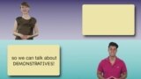 Everyday Grammar: Demonstratives