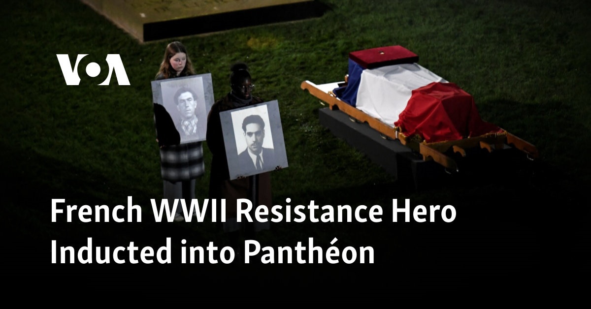 French WWII Resistance Hero Inducted into Panthéon