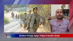 Bandora Proseya Aştîya li Tirkîyê li Kurdên Sûrîyê
