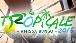 ዙር ጋቦን La Tropicale Amissa Bongo ሳልሳይ መድረኽ