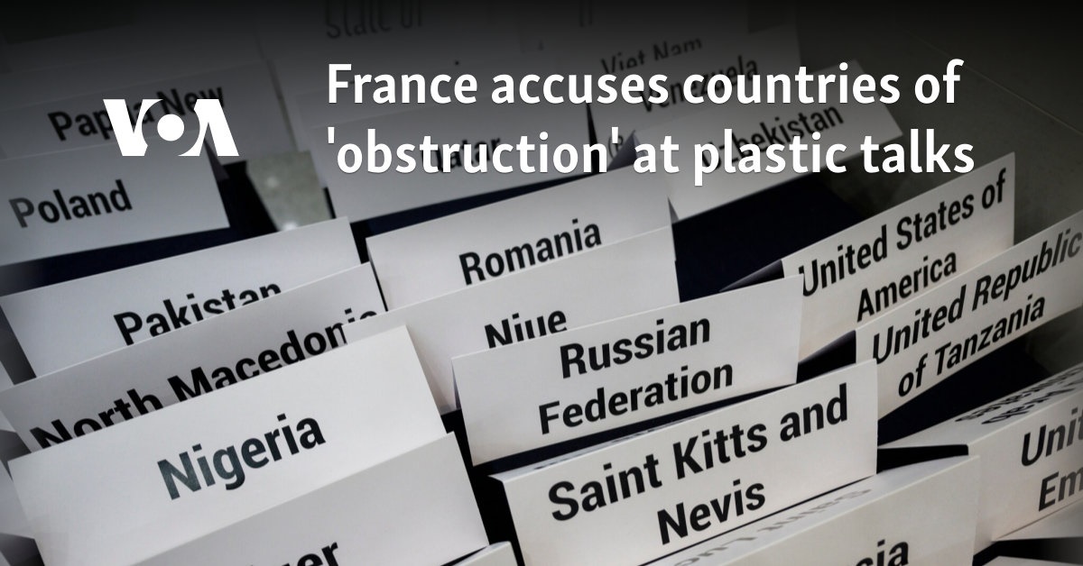 France accuses countries of ‘obstruction’ at plastic talks