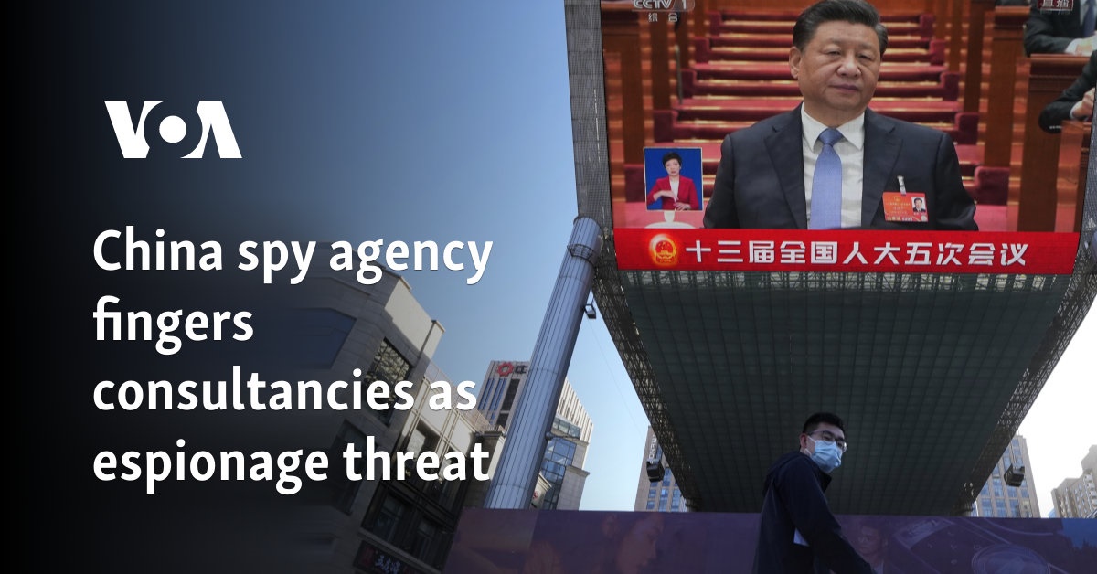 China spy agency fingers consultancies as espionage threat