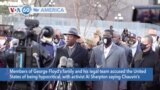 VOA60 America-Members of George Floyd’s family and his legal team accused the United States of being hypocritical