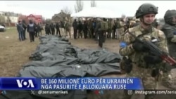 BE 160 milionë euro për Ukrainën nga pasuritë e bllokuara ruse 