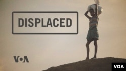 VOA documentary, "Displaced"