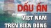 Học giả Trung Quốc bác bỏ sách ‘Dấu ấn Biển Đông’ của Việt Nam 