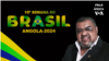 Raimundo Lima, presidente da AEBRAN e da CCAB, comenta a 15.ª Semana do Brasil em Angola 