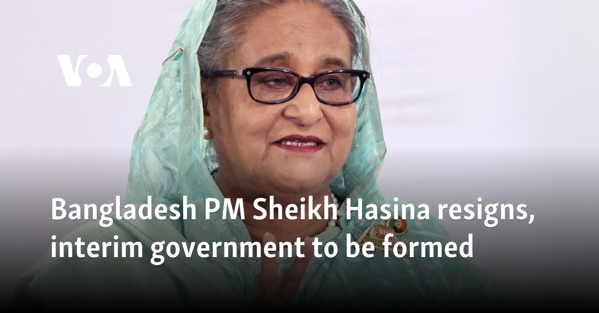 Bangladesh PM Sheikh Hasina resigns, interim government to be formed 