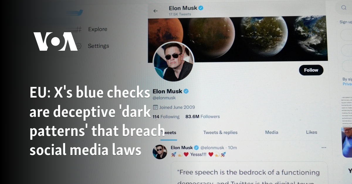 EU: X's blue checks are deceptive 'dark patterns' that breach social media laws