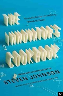 "The Innovator’s Cookbook" includes essays, by leading business researchers, which outline the circumstances that allow creativity to either flourish or flounder.