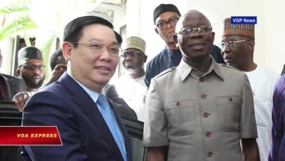 Nigeria từ chối đề nghị của Phó Thủ tướng Việt Nam