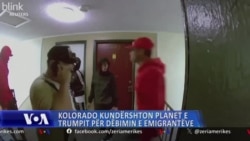 Kolorado kundërshton planet e zotit Trump për dëbimin e emigrantëve