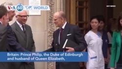 VOA60 Addunyaa - Britain's Prince Philip, Husband of Queen Elizabeth, Dies at 99
