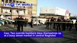 VOA60 World PM - Deadly Double Suicide Bomb Attack Hits Baghdad