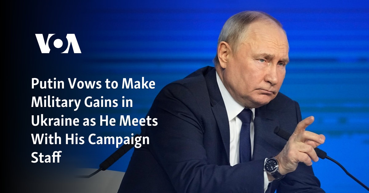 Putin Vows To Make Military Gains In Ukraine As He Meets With His Campaign Staff 0289