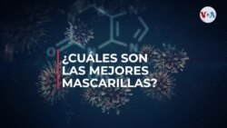 COVID-19: ¿Cuáles son las mejores mascarillas?