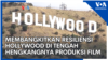 Membangkitkan Resiliensi Hollywood di tengah Hengkangnya Produksi Film
