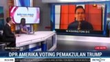 Laporan VOA untuk Metro Pagi Primetime: Voting Pemakzulan di DPR AS