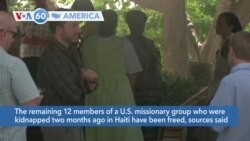 VOA60 America - Haiti Gang Releases All American Missionaries