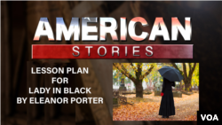 Lesson Plan - Lady in Black by Eleanor Porter
