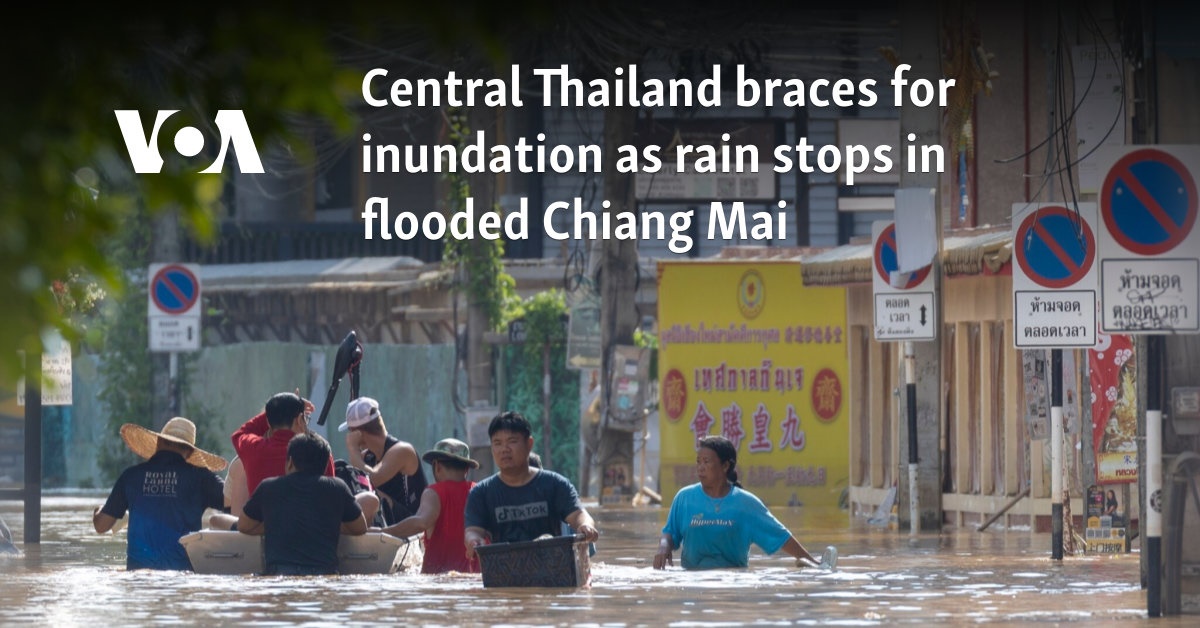 Central Thailand braces for inundation as rain stops in flooded Chiang Mai 