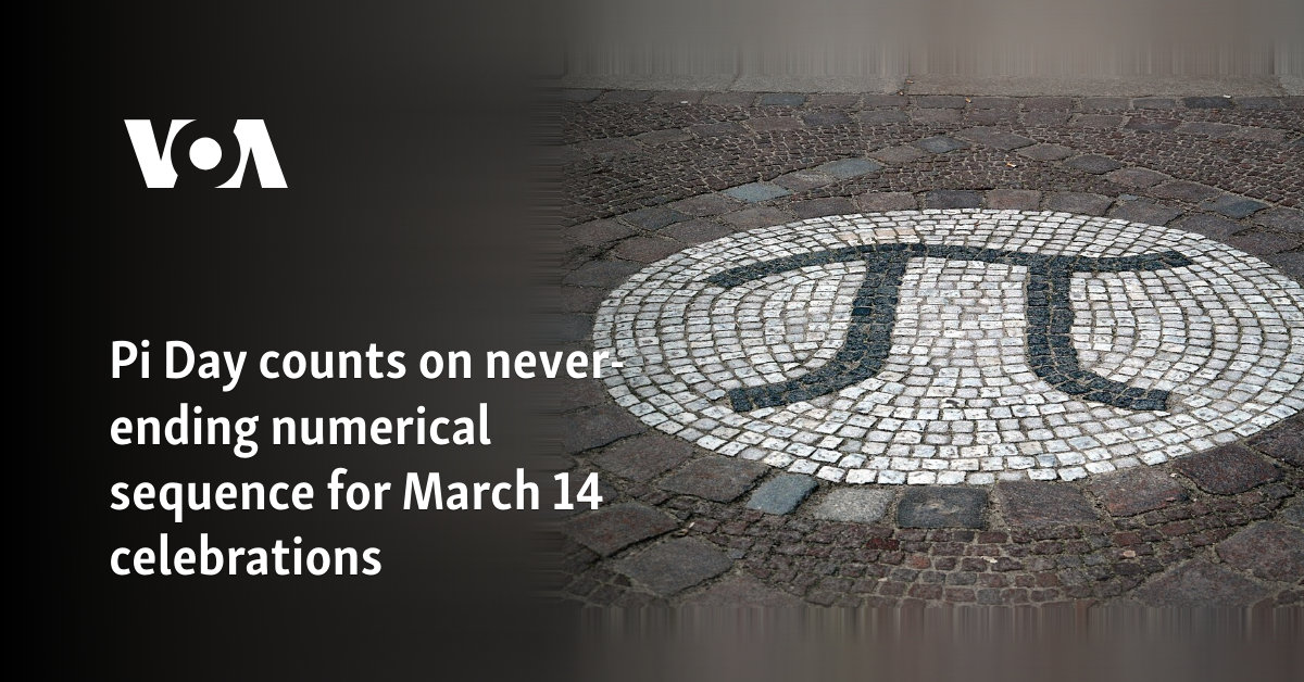 Pi Day counts on never-ending numerical sequence for March 14 celebrations