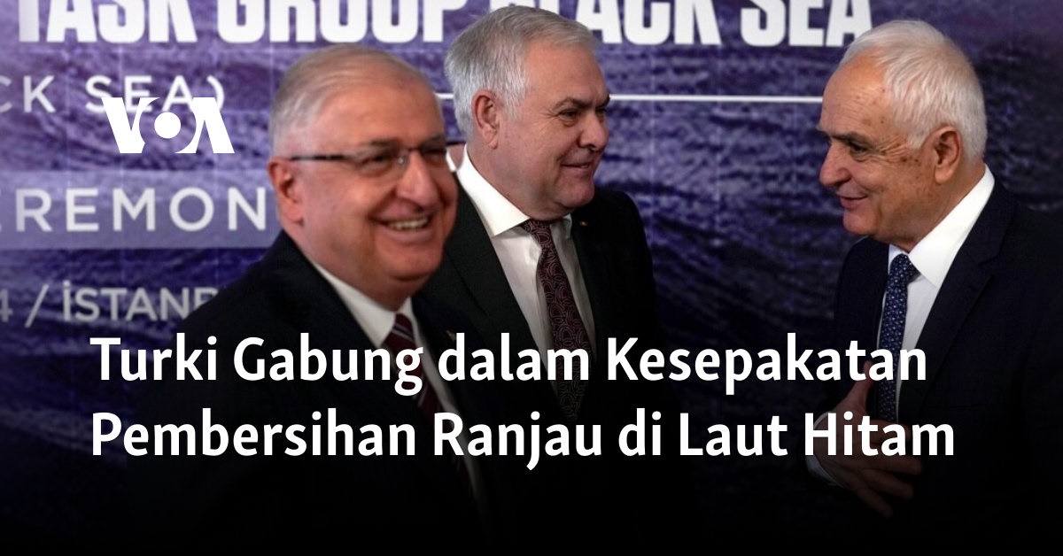 Turki Gabung dalam Kesepakatan Pembersihan Ranjau di Laut Hitam