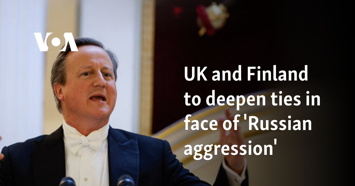 UK and Finland to deepen ties in face of 'Russian aggression'