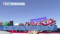 VOA60 Ameerikaa - President Donald Trump returned to the White House after holding a rally in Arizona