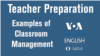 Let's Teach English Teacher Resources: Examples of Classroom Management