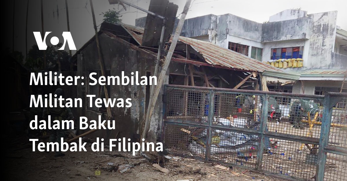Militer: Sembilan Militan Tewas dalam Baku Tembak di Filipina