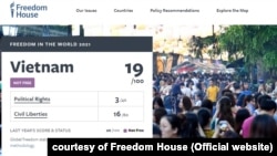 Tổ chức Freedom House nói trong một báo cáo năm 2021 rằng Việt Nam không có tự do.