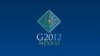  G20 được yêu cầu giải quyết những vấn đề hệ trọng