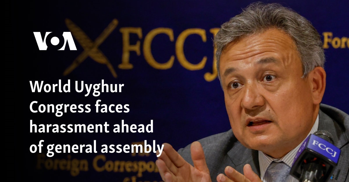 World Uyghur Congress faces harassment ahead of general assembly