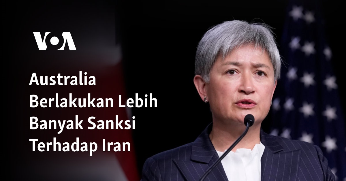 Australia Berlakukan Lebih Banyak Sanksi Terhadap Iran