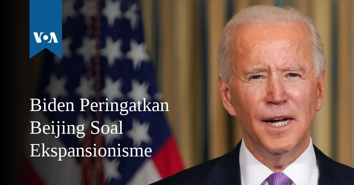 Biden Peringatkan Beijing Soal Ekspansionisme