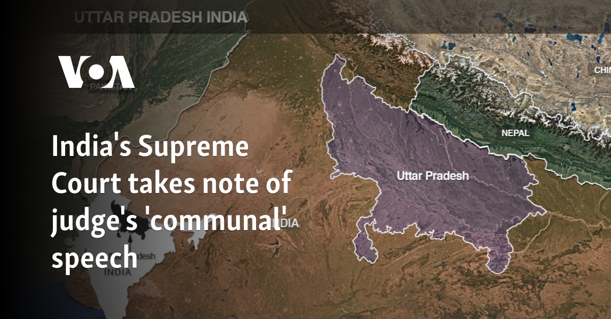 India's Supreme Court takes note of judge's 'communal' speech