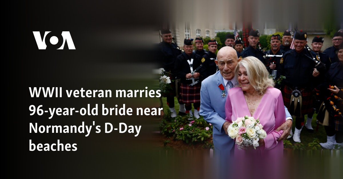 US WWII veteran marries 96-year-old bride near Normandy's D-Day beaches