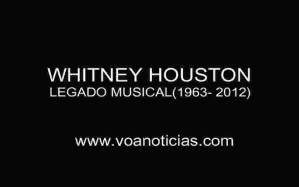 Whitney Houston y su legado musical