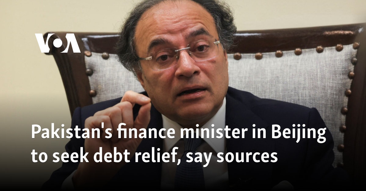 Pakistan's finance minister in Beijing to seek debt relief, say sources